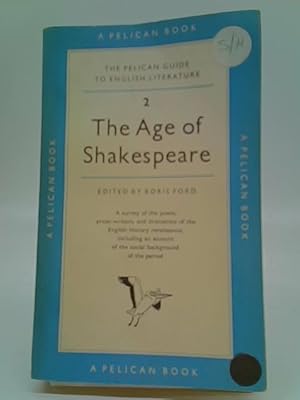 Bild des Verkufers fr The Age of Shakespeare (A Guide to English Literature 2) zum Verkauf von World of Rare Books