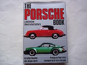 Bild des Verkufers fr Porsche Book: A Definitive Illustrated History zum Verkauf von Carmarthenshire Rare Books