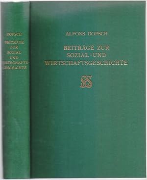 Beiträge zur Sozial- und Wirtschaftsgeschichte. Gesammelte Aufsätze, zweite Reihe. Hrsg. v. Erna ...