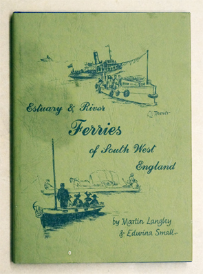 Seller image for Estuary and River Ferries of South-west England. for sale by antiquariat peter petrej - Bibliopolium AG