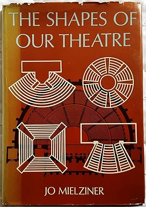 The Shapes of Our Theatre