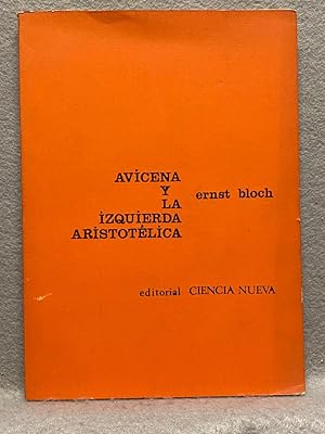 AVICENA Y LA IZQUIERDA ARISTOTÉLICA.