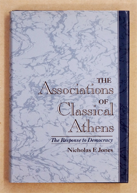 Seller image for The Association of Classical Athens: The Response to Democracy. for sale by antiquariat peter petrej - Bibliopolium AG
