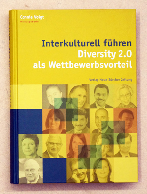 Interkulturell führen. Diversity 2.0 als Wettbewerbsvorteil.