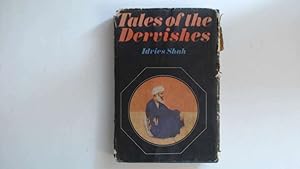 Seller image for Tales of the Dervishes : Teaching-stories of the Sufi Masters over the Past Thousand Years. for sale by Goldstone Rare Books
