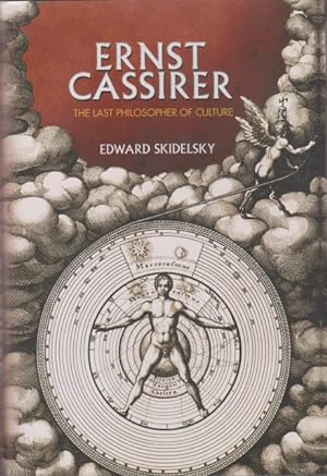 Image du vendeur pour Ernest Cassirer. The Last Philosopher of Culture. mis en vente par Rnnells Antikvariat AB