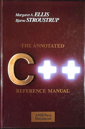 Imagen del vendedor de The Annotated C++ Reference Manual a la venta por M Godding Books Ltd