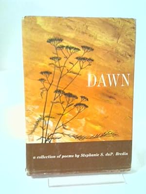 Immagine del venditore per Dawn, A Collection of Poems venduto da World of Rare Books