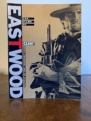 Seller image for The Films of Clint Eastwood [Revised and Updated] for sale by Vero Beach Books