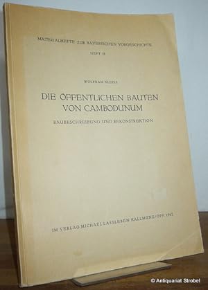 Seller image for Die ffentlichen Bauten von Cambodunum. Baubeschreibung und Rekonstruktion. for sale by Antiquariat Christian Strobel (VDA/ILAB)