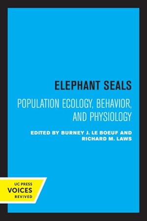 Seller image for Elephant Seals - Population Ecology, Behavior, And Physiology for sale by GreatBookPrices