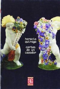 Seller image for Cartas de un cazador for sale by Imosver