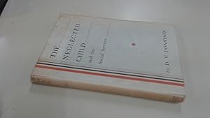 Seller image for The Neglected Child and the Social Services for sale by BoundlessBookstore