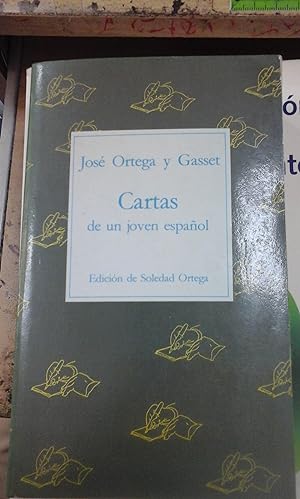 Seller image for Jos Ortega y Gasset: CARTAS DE UN JOVEN ESPAOL (1891-1908) (Madrid, 1991) for sale by Multilibro
