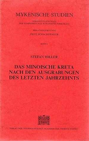 Seller image for Das Mionische Kreta Nach Den Ausgrabungen Des Letzten Jahrzehnts for sale by Pendleburys - the bookshop in the hills