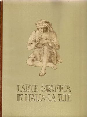 Immagine del venditore per L'arte grafica in Italia. La ILTE venduto da Ammareal