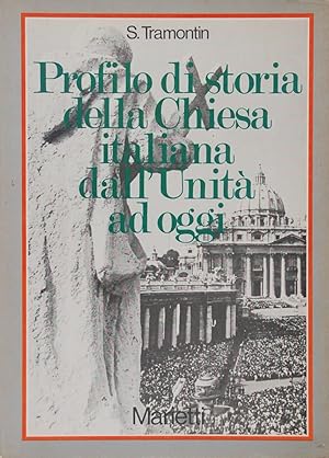 Profilo di storia della Chiesa italiana dall'Unità ad oggi