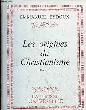 Seller image for Les Origines du christianisme for sale by Ammareal