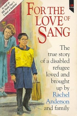 Bild des Verkufers fr For the Love of Sang (A Lion Paperback) zum Verkauf von Redux Books