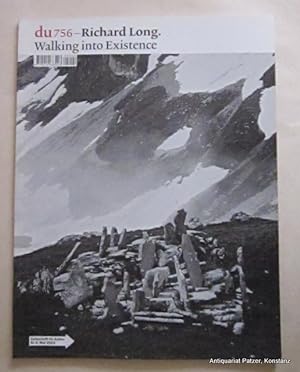 Walking into Existence. Themenheft der Zeitschrift DU. Nr. 756. Sulgen, Niggli, Mai 2005. Fol. Mi...