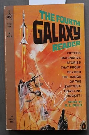 Bild des Verkufers fr The Fourth Galaxy Reader - The Fifteen Exciting Unpredictable Stories About Outer Space (Perma Book # M4184 ); zum Verkauf von Comic World