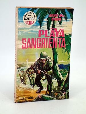 RELATOS DE GUERRA EXTRA 13. PLAYA SANGRIENTA (Jess Mc Carr) Toray, 1962