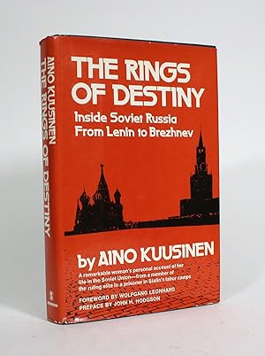 The Rings of Destiny: Inside Soviet Russia from Lenin to Brezhnev