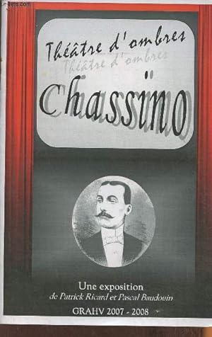 Seller image for Thtre d'ombre Chassino- Exposition GRAHV 2007-2008 for sale by Le-Livre
