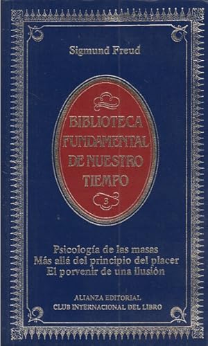 Immagine del venditore per PSICOLOGIA DE LAS MASAS. MAS ALLA DEL PRINCIPIO DEL PLACER. EL PORVENIR DE UNA ILUSION venduto da Librera Vobiscum