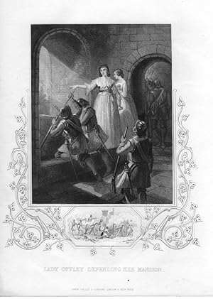 LADY OFFLEY DEFENDING HER MANSION,With Elaborate Border,Historical 1855 Irish Steel Engraved Print