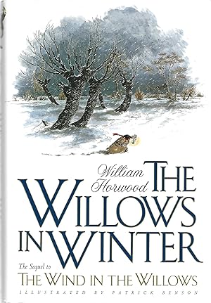 Bild des Verkufers fr THE WILLOWS IN WINTER zum Verkauf von Columbia Books, ABAA/ILAB, MWABA