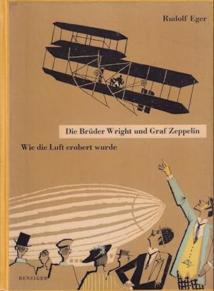 Die Brüder Wright und Graf Zeppelin