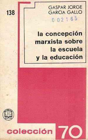 Immagine del venditore per Concepcin marxista sobre la escuela y la educacin, La. venduto da La Librera, Iberoamerikan. Buchhandlung