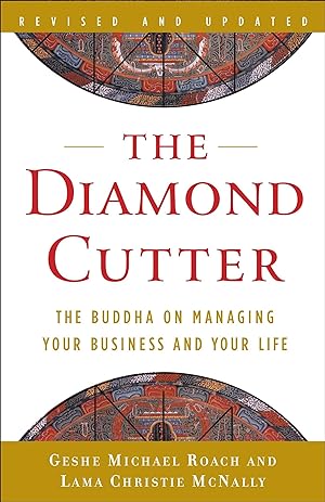 Bild des Verkufers fr The Diamond Cutter: The Buddha on Managing Your Business and Your Life zum Verkauf von moluna