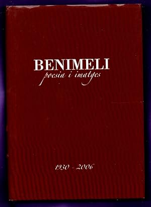 Seller image for BENIMELI, poesia i imatges : 1930 - 2006. for sale by Librera DANTE