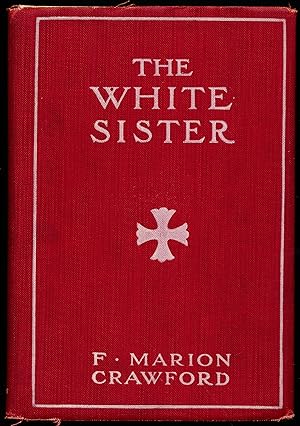 Bild des Verkufers fr THE WHITE SISTER. zum Verkauf von Alkahest Books