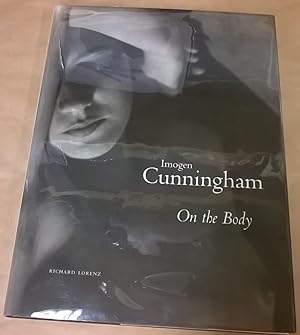 Imagen del vendedor de Imogen Cunningham: On the Body a la venta por Moe's Books