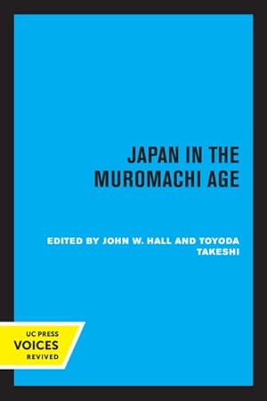 Seller image for Japan In The Muromachi Age for sale by GreatBookPrices