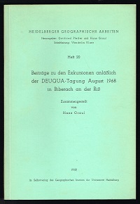 Beiträge zu den Exkursionen anlässlich der DEUQUA-Tagung August 1968 in Biberach an der Riss. -