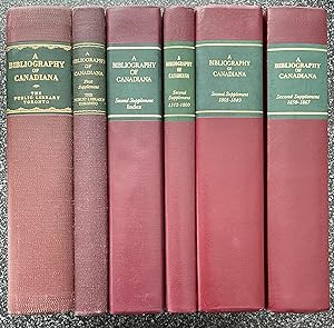 Image du vendeur pour A Bibliography of Canadiana. 6 volumes complete. mis en vente par Howell Books