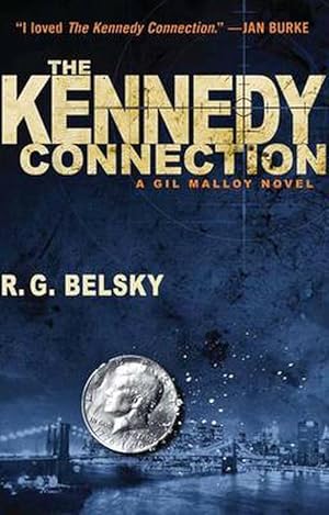 Seller image for The Kennedy Connection: A Gil Malloy Novel (Paperback) for sale by AussieBookSeller