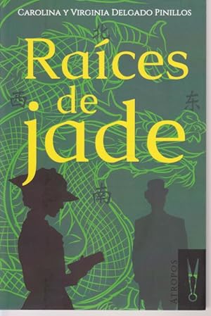 Imagen del vendedor de RAICES DE JADE a la venta por LIBRERIA TORMOS