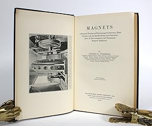 Imagen del vendedor de Magnets: A Practical Treatise on Electromagnetic Devices, Their Circuits, and the Specific Forms and Characteristics of Electromagnets and Permanent Magnets Employed a la venta por Minotavros Books,    ABAC    ILAB