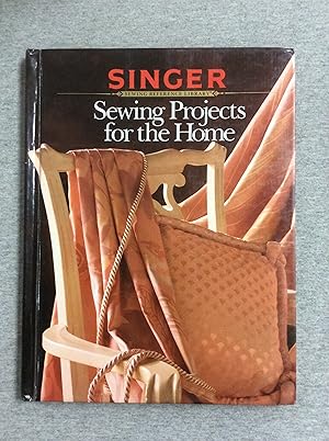Seller image for Sewing Projects For The Home, Singer Sewing Reference Library for sale by Book Nook