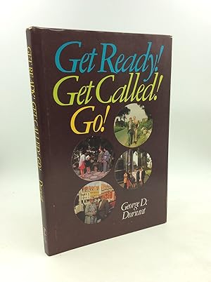 Imagen del vendedor de GET READY! GET CALLED! GO! a la venta por Kubik Fine Books Ltd., ABAA