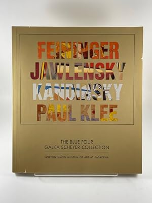 Seller image for The Blue Four Galka Scheyer Collection, Norton Simon Museum of Art at Pasadena for sale by BookEnds Bookstore & Curiosities