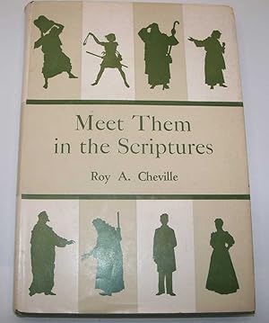 Imagen del vendedor de Meet Them in the Scriptures: A Guide to Character Appreciation Through Family Reading a la venta por Easy Chair Books