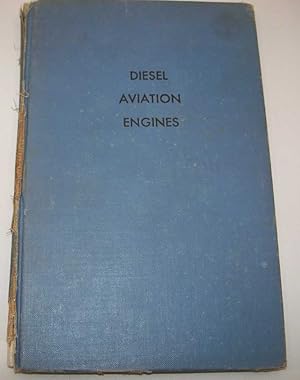 Image du vendeur pour Diesel Aviation Engines mis en vente par Easy Chair Books