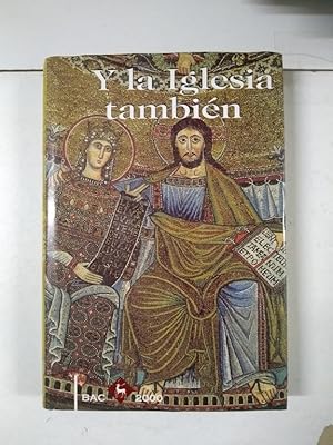 Seller image for Y la Iglesia tambin for sale by Libros Ambig