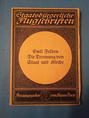 Seller image for Die Trennung von Staat und Kirche. Eine Forderung der Gewissensfreiheit. for sale by Antiquariat BehnkeBuch